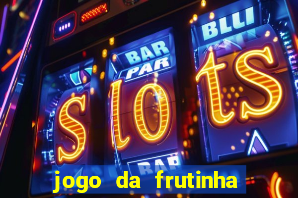 jogo da frutinha que paga no pix